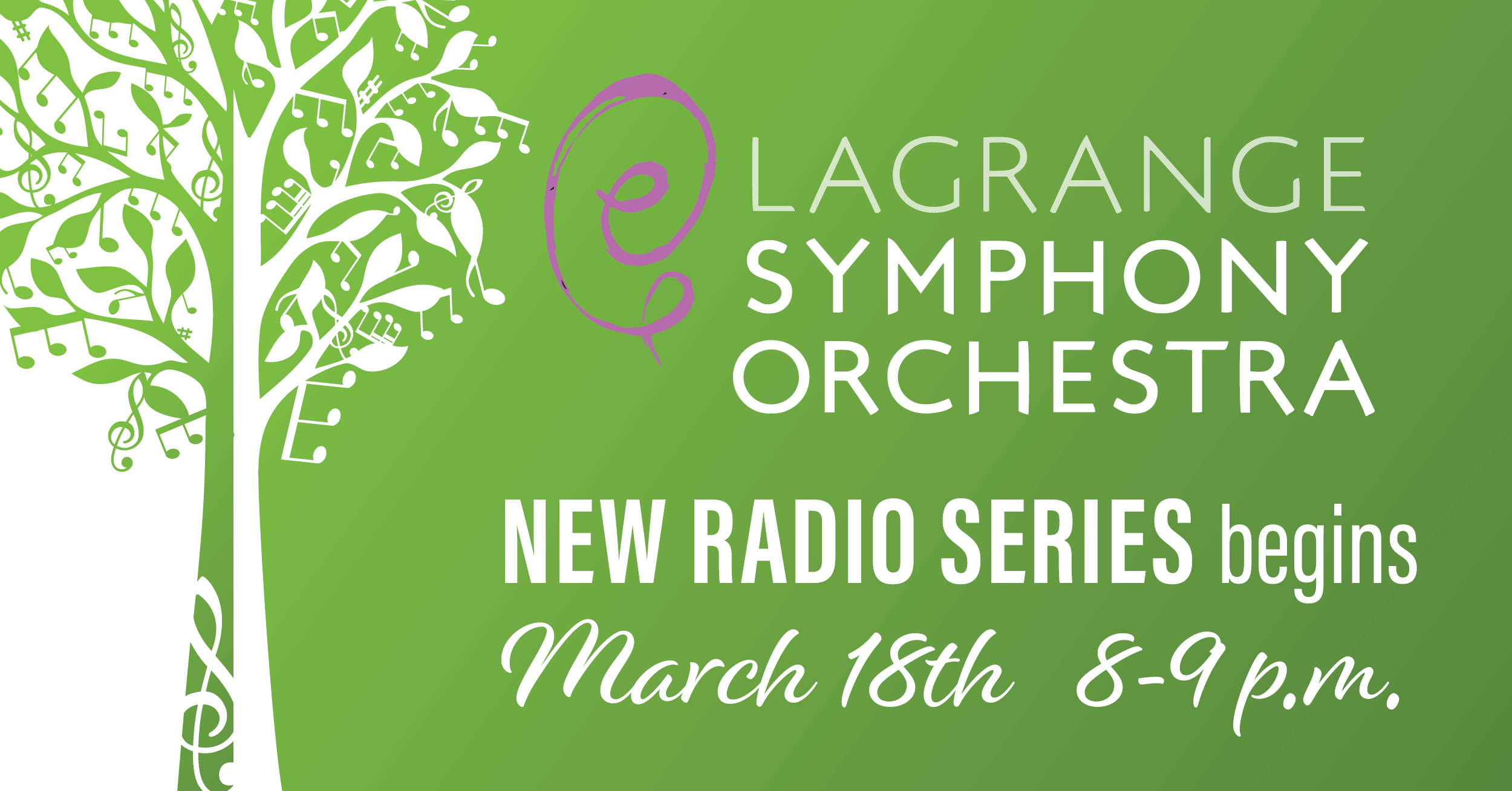 Spring Radio Series Details Announced! - LaGrange Symphony Orchestra